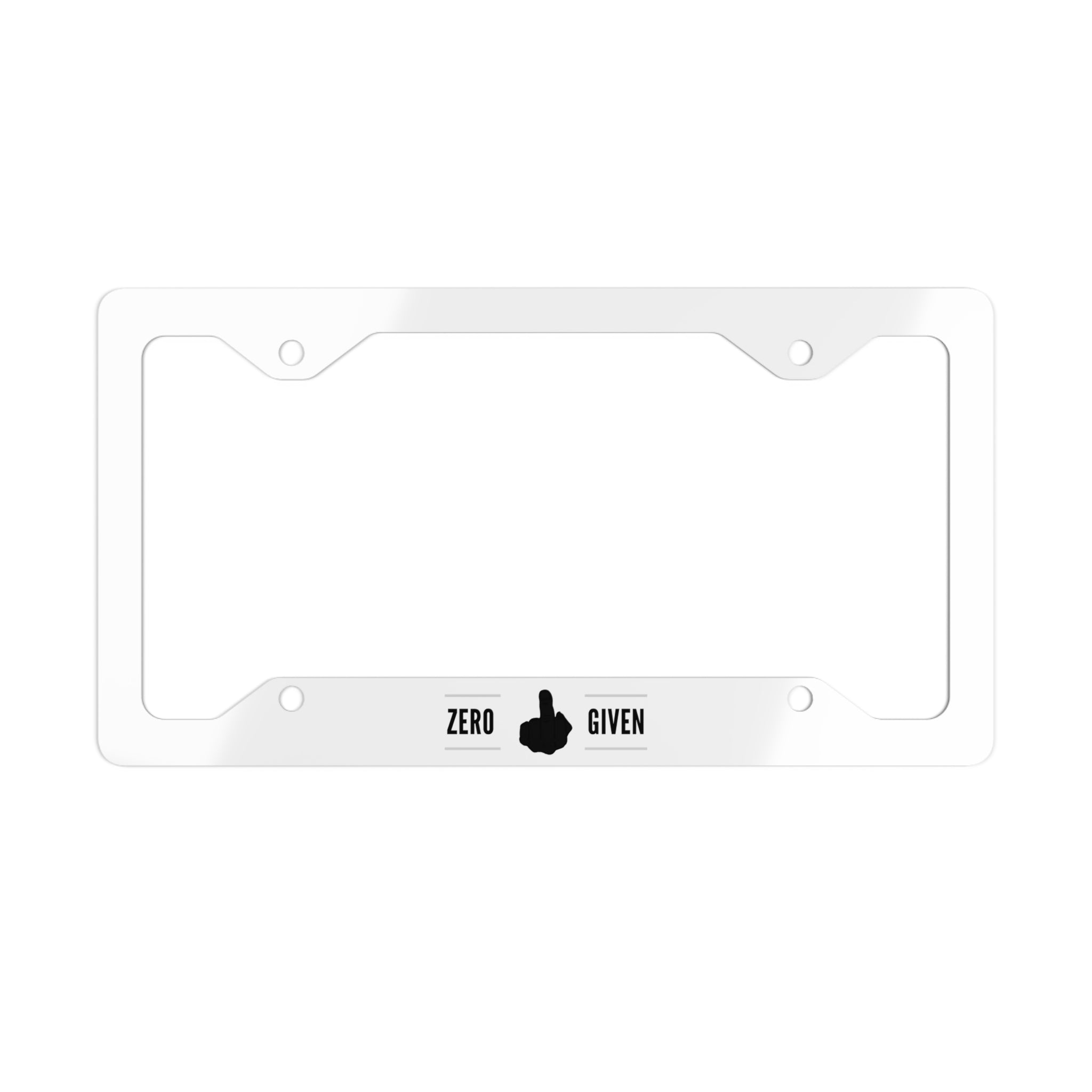 Zero Fucks Given License Plate Frame Zero Fucks Given License Plate Frame