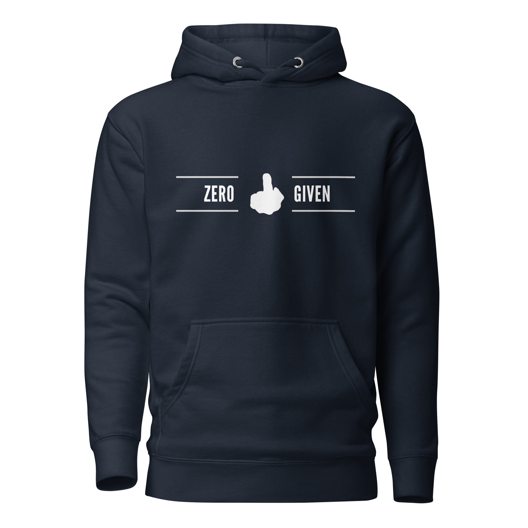 Zero Fucks Given Hoodie Zero Fucks Given Hoodie