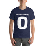"Fucks Given 0" T-Shirt "Fucks Given 0" T-Shirt