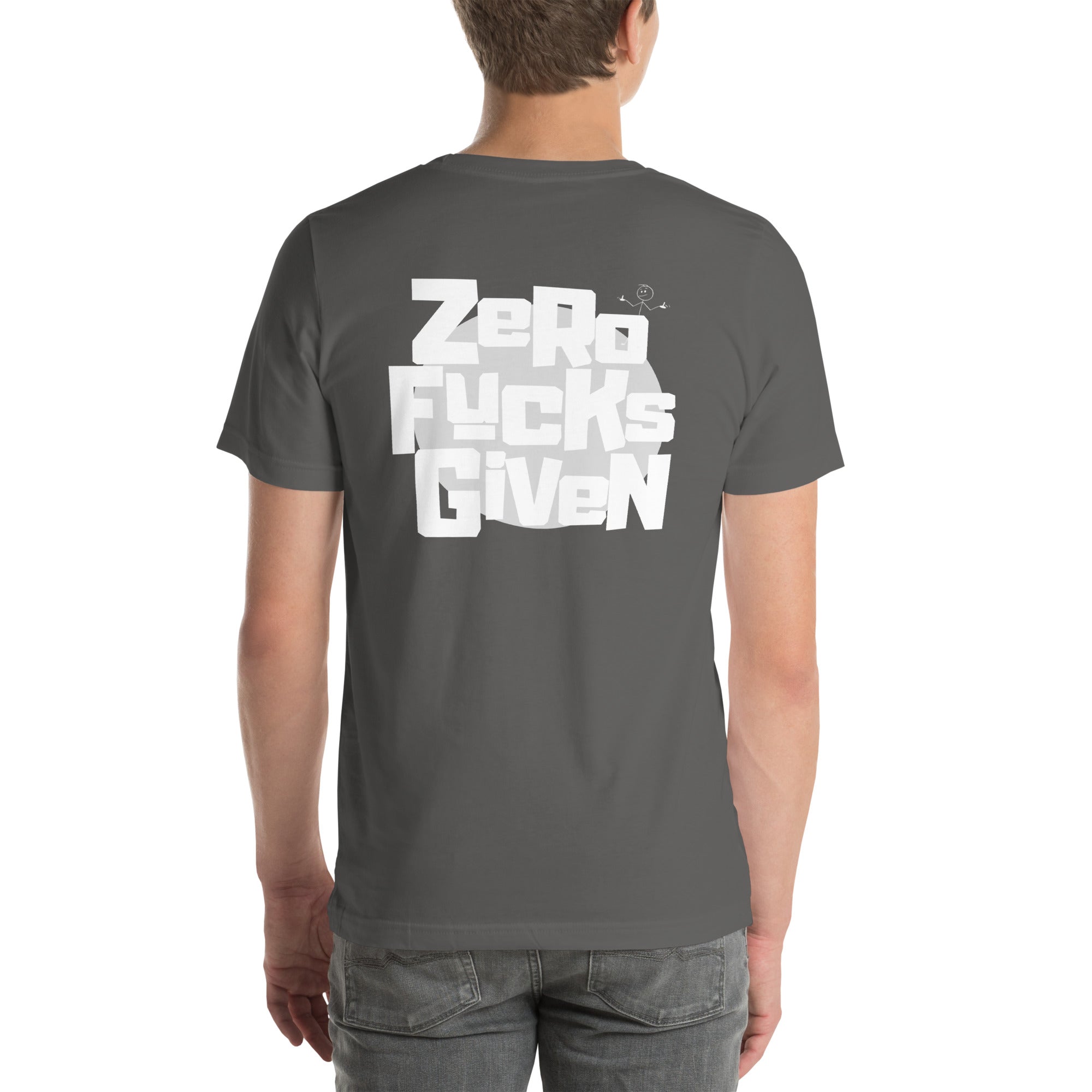 Zero Fucks Given Bold Logo (back) with Zhad Unisex T