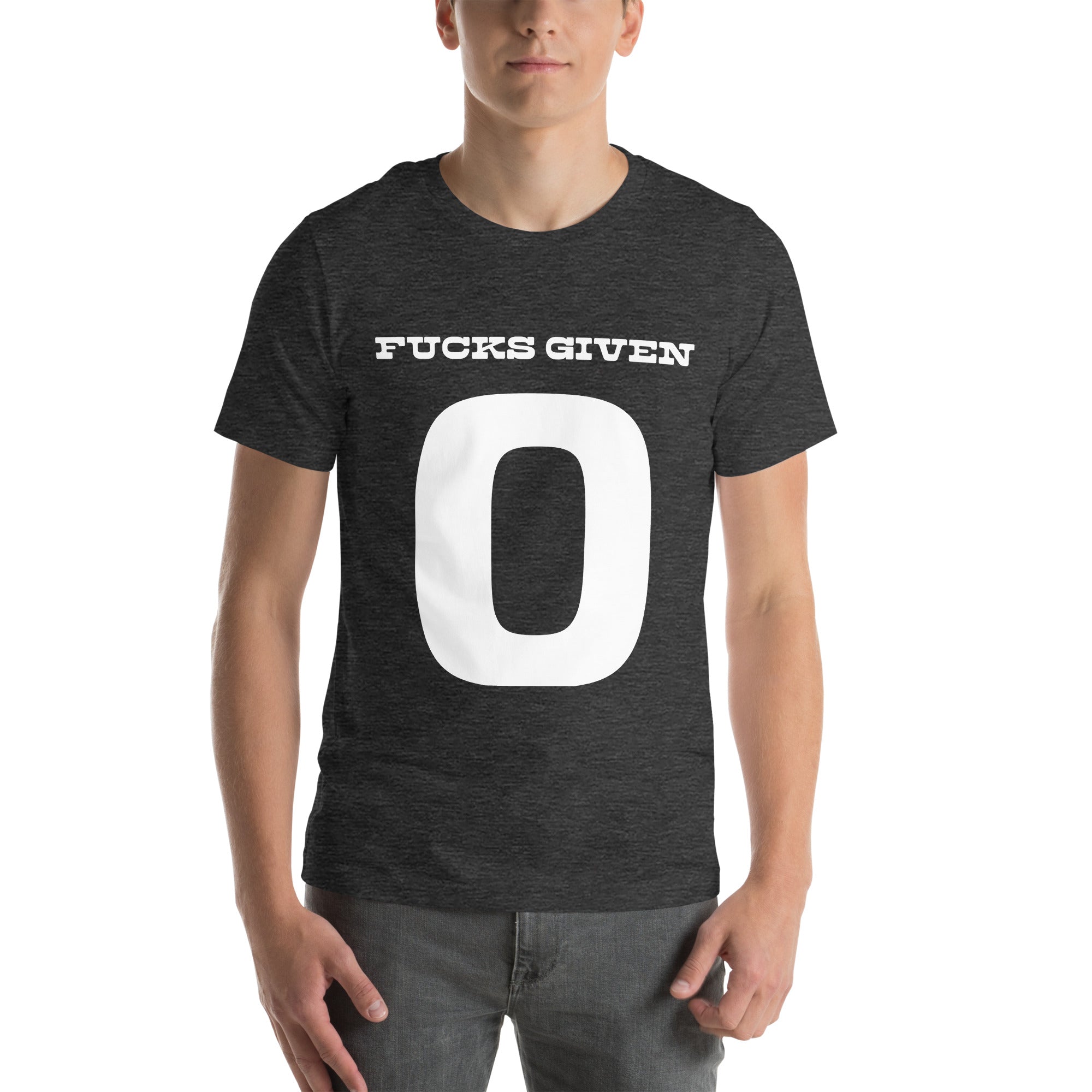 Zero Fucks Given "Fucks Given 0" Unisex T