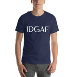 Zero Fucks Given Unisex IDGAF Attitude T