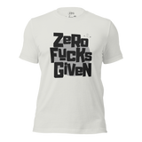 Zero Fucks Given Bold Logo w/Zhad Unisex T