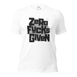 Zero Fucks Given Bold Logo w/Zhad Unisex T